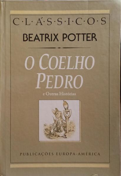 O COELHO PEDRO E OUTRAS HISTÓRIAS.
