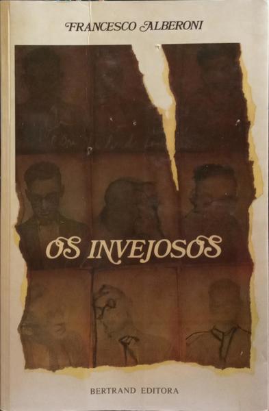 OS INVEJOSOS. [1.ª EDIÇÃO]