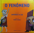 O FENÓMENO.