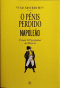 O PÉNIS PERDIDO DE NAPOLEÃO...