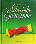 DOCINHO E GOSTOSINHO.