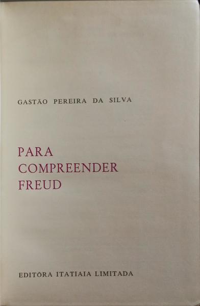 PARA COMPREENDER FREUD.