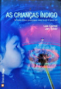 AS CRIANÇAS ÍNDIGO.