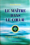 LE MAÎTRE DANS LE COEUR.