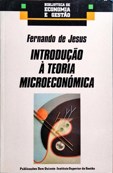 INTRODUÇÃO À TEORIA MICROECONÓMICA.