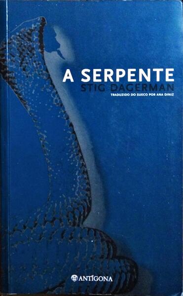 A SERPENTE.