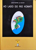 AO LADO DO RIO KOMATI.