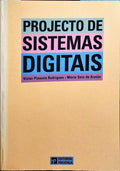 PROJECTO DE SISTEMAS DIGITAIS. [2.ª EDIÇÃO]