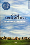 O PAI ADORMECIDO.