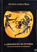A ARMADILHA DA GUERRA.