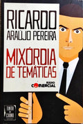 MIXÓRDIA DE TEMÁTICAS.