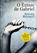 O ÊXTASE DE GABRIEL.