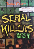 SERIAL KILLERS.