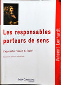 LES RESPONSABLES PORTEURS DE SENS.