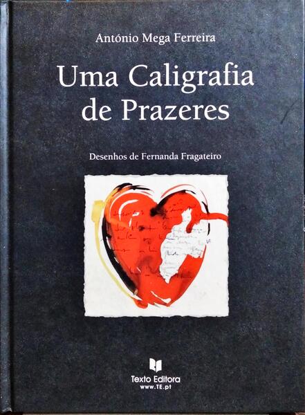 UMA CALIGRAFIA DE PRAZERES.
