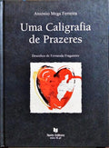 UMA CALIGRAFIA DE PRAZERES.