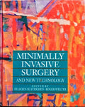 MINIMALLY INVASIVE SURGERY AND NEW TECHNOLOGY.