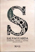 SALVAGUARDA, N.º 1 - 2023: PATRIMÓNIO, HISTÓRIA E CULTURA. SANTIAGO DO CACÉM.