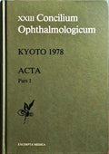 XXIII CONCILIUM OPHTHALMOLOGICUM KYOTO 1978. [2 VOLS.]