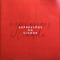 EXPRESSÕES DA CIDADE.