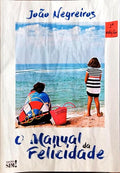 O MANUAL DA FELICIDADE.