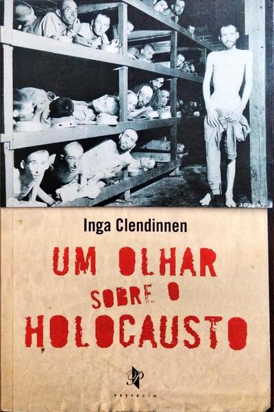UM OLHAR SOBRE O HOLOCAUSTO.