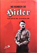 NO BUNKER DE HITLER.