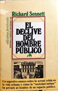 EL DECLIVE DEL HOMBRE PÚBLICO.