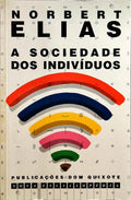 A SOCIEDADE DOS INDIVÍDUOS.