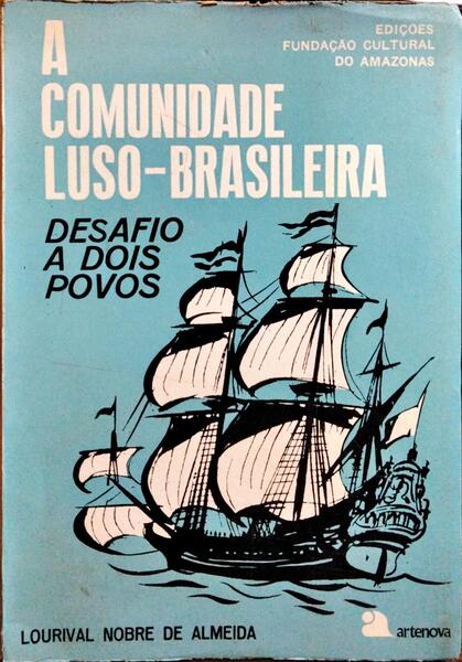 A COMUNIDADE LUSO-BRASILEIRO.