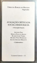 AVALIAÇÃO CRÍTICA DA SOCIAL-DEMOCRACIA.