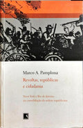 REVOLTAS, REPÚBLICAS E CIDADANIA.