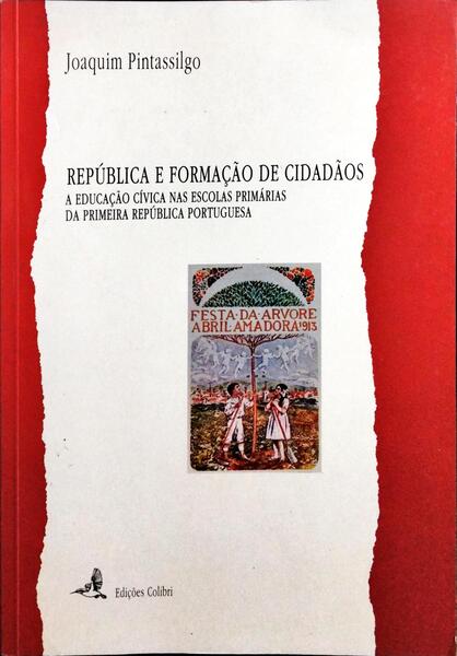 REPÚBLICA E FORMAÇÃO DE CIDADÃOS.