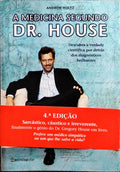 A MEDICINA SEGUNDO DR. HOUSE.
