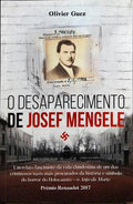 O DESAPARECIMENTO DE JOSEF MENGELE.