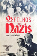 OS FILHOS DOS NAZIS.