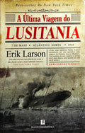 A ÚLTIMA VIAGEM DO LUSITANIA.