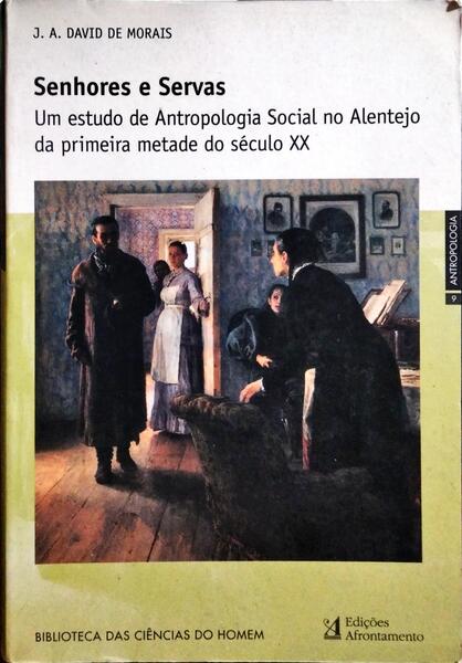 SENHORES E SERVAS.