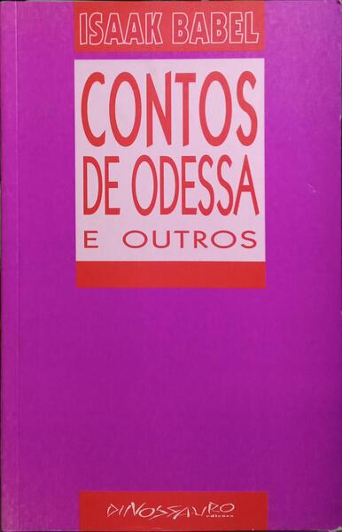 CONTOS DE ODESSA E OUTROS.