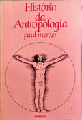 HISTÓRIA DA ANTROPOLOGIA.