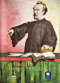 O TEMPO DE MANUEL DE ARRIAGA.