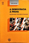 A DEMOCRACIA À PROVA.