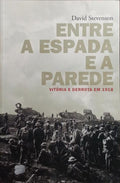 ENTRE A ESPADA E A PAREDE.