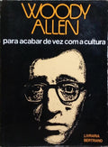 PARA ACABAR DE VEZ COM A CULTURA.