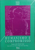 HUMANISMO E COMPROMISSO.