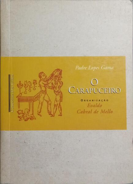 O CARAPUCEIRO.