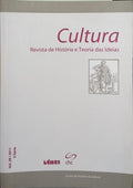 CULTURA, REVISTA DE HISTÓRIA E TEORIA DAS IDEIAS, VOL. 28, II SÉRIE, 2011.