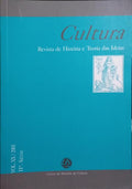 CULTURA, REVISTA DE HISTÓRIA E TEORIA DAS IDEIAS, VOL. XX, II.ª SÉRIE, 2005.