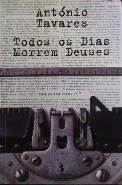 TODOS OS DIAS MORREM DEUSES. [1.ª EDIÇÃO]