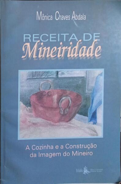 RECEITA DE MINEIRIDADE.